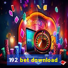 192 bet download